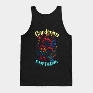 Gardening is my therapy Tank Top